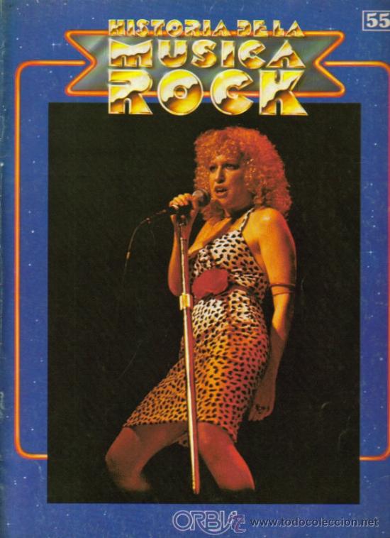 Cinema: MAGAZINE HISTORIA DE LA MUSICA ROCK VOLUMEN 55  1981 (BETTE MIDLER) SPAIN