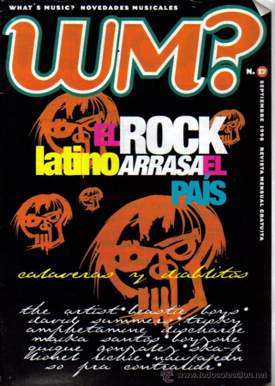 Cinema: MAGAZINE WM (ROCK LATINO ARRASA EL PAIS) 1998 N&ordm;17 SPAIN