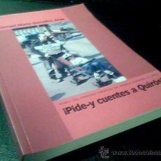Cine: PIDE-Y CUENTES A QUIROS. DIARIO DEL PROCESO CREATIVO DE LA PELICULA PIDELE CUENTAS AL REY.. Lote 16833700