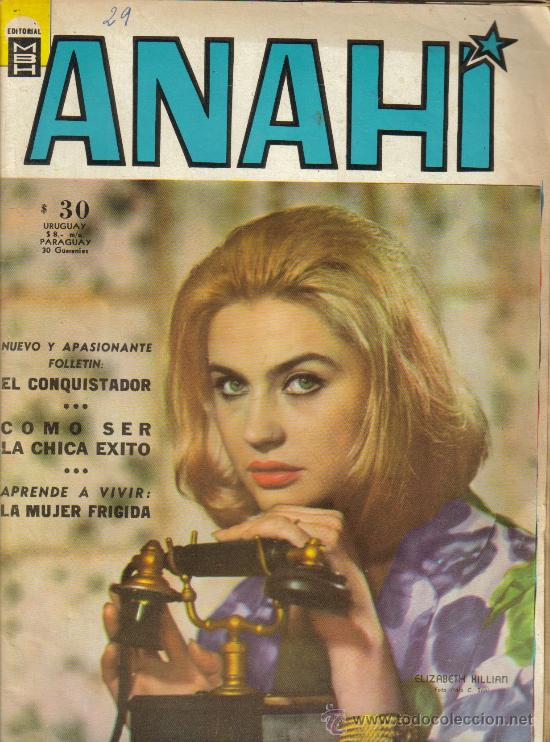 Cinema: MAGAZINE ANAHI (ELIZABETH KILLIAN) 1965 N&ordm;434 ARGENTINA