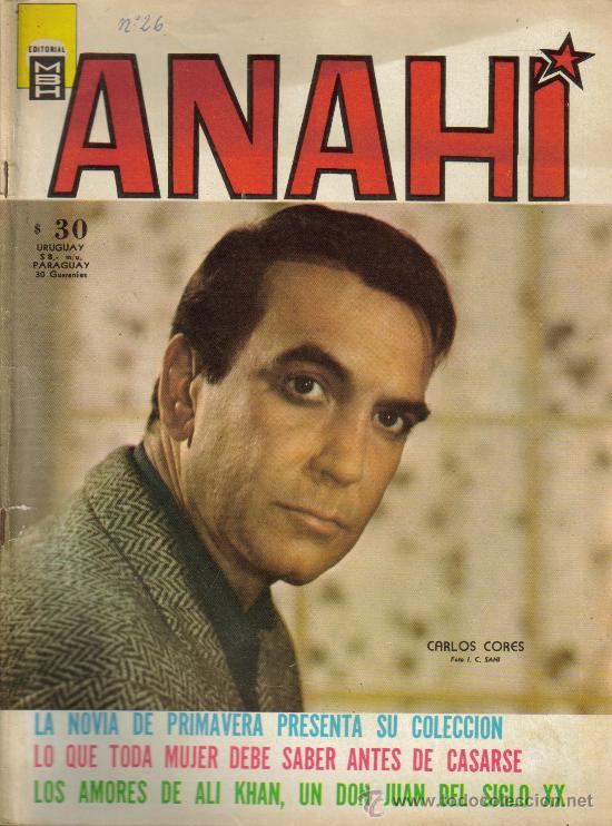Cinema: MAGAZINE ANAHI (CARLOS CORES) 1965 N&ordm;431 ARGENTINA