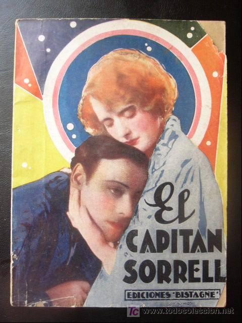 Cine: EDICIONES ESPECIALES CINEMATOGRAFICAS. EL CAPITAN SORRELL. BISTAGNE. 72 PP. ILUSTRADO.