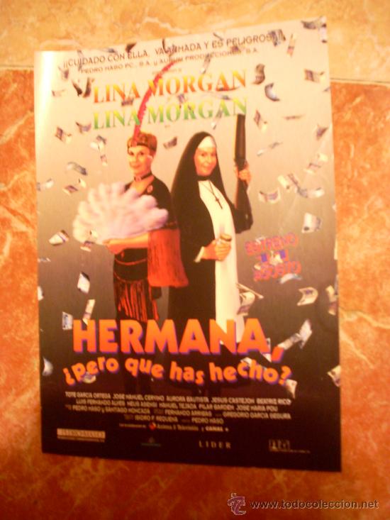 Hermana Pero Que Has Hecho Reparto