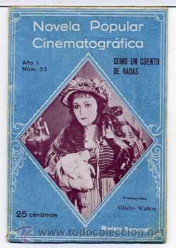 Cinema: COMO UN CUENTO DE HADAS, con Gladys Walton. NOVELILLA.