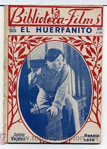 Cinema: EL HUERFANITO, com Bessie Love. NOVELILLA.