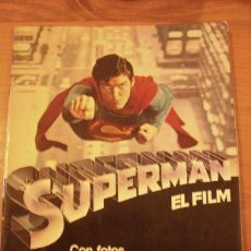 Cine: REVISTA SUPERMAN EL FILM - EDITORIAL BRUGUERA - UNICA - CON FOTOS COLOR DE LA PELÍCULA - 1979. Lote 61945992