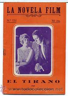 Cin&eacute;ma: EL TIRANO, con Mabel Forrest. NOVELILLA.