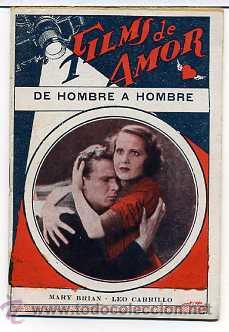 Cinema: DE HOMBRE A HOMBRE, con Leo Carrillo. NOVELILLA.