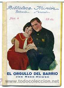 Cinema: EL ORGULLO DEL BARRIO, con Reed Howes. NOVELILLA, N&ordm; 4.