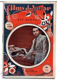 Cinema: SIN RUMBO, con Pat O'Brien. NOVELILLA, N&ordm; 310.