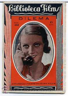 Cinema: DILEMA, con Annabella. NOVELILLA, N&ordm; 444.