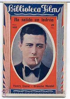 Cinema: HA SALIDO UN LADRON, con Henry Garat. NOVELILLA, N&ordm; 422.