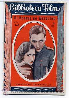 Cinema: EL PUENTE DE WATERLOO, con Kent Douglas. NOVELILLA, N&ordm; 443.
