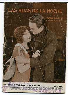 Cinema: LAS HIJAS DE LA NOCHE, con Alice Mills. NOVELILLA, N&ordm; 10.