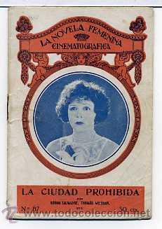 Cinema: LA CIUDAD PROHIBIDA, con Norma Talmadge. NOVELILLA, N&ordm; 87.
