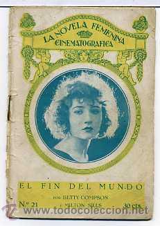 Cinema: EL FIN DEL MUNDO, con Betty compson. NOVELILLA, N&ordm; 21.