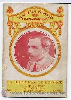 Cinema: LA PRINCESA DE BRONCE, con Milton Sills. NOVELILLA, N&ordm; 17.