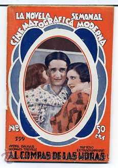 Cinema: AL COMPAS DE LAS HORAS, con Georges Treville. NOVELILLA, N&ordm; 559.
