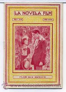 Cinema: FLOR QUE RENACE, con Ivor Novello. NOVELILLA, N&ordm; 79.