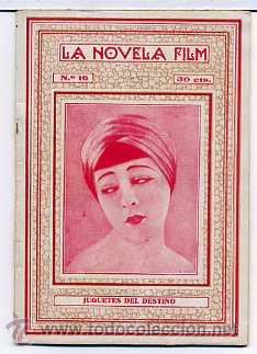 Cinema: JUGUETES DEL DESTINO, con Alla Nazimora. NOVELILLA, N&ordm; 16.