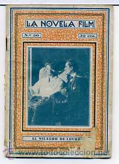 Cinema: EL MILAGRO DE LOURDES, con Juan Lorette. NOVELILLA, N&ordm; 30.