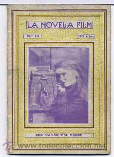 Kino: POR SALVAR A SU MADRE, con Clara Wieth. NOVELILLA N&ordm; 15.