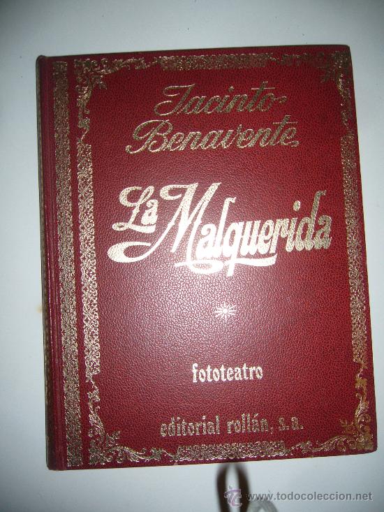 Cin&eacute;ma: LA MALQUERIDA, JACINTO BENAVENTE, FOTOTEATRO ,1974