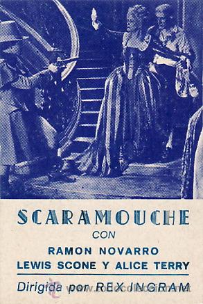 Kino: SCARAMOUCHE  - RAMON NOVARRO , LEWIS SCONE Y ALICE TERRY - FACSIMIL