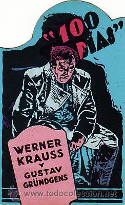 Kino: 100 DIAS - WERNER KRAUSS Y GUSTAV GR&Uuml;NDGENS - FACSIMIL - TROQUELADO