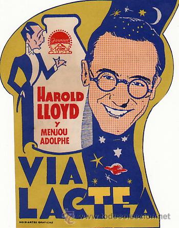 Kino: VIA LACTEA - HAROLD LLOYD Y MENJOU ADOLPHE - FACSIMIL - TROQUELADO