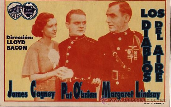 Kino: LOS DIABLOS DEL AIRE - JAMES CAGNEY , PAT O' BRIAN Y MARGARET LINDSAY - FACSIMIL -