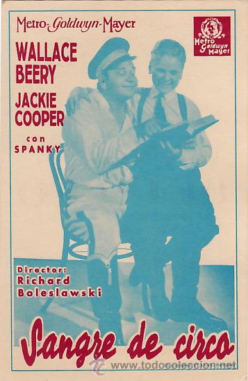 Kino: SANGRE DE CIRCO - WALLACE BEERY Y JACKIE COOPER - FACSIMIL