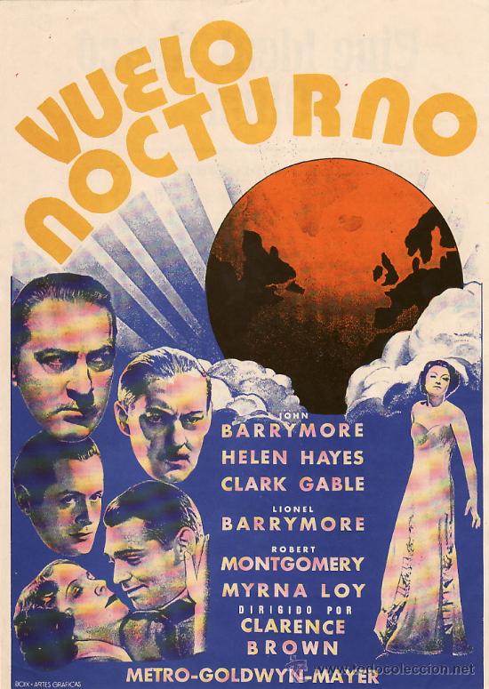 Kino: VUELO NOCTURNO - BARRY MOORE , HELEN HAYES Y CLARK GABLE - FACSIMIL