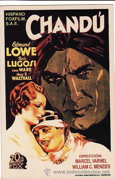 Kino: CHAND&Uacute; - EDMUND LOWE Y BELA LUGOSI - FACSIMIL