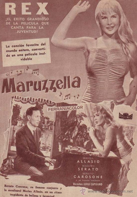 Kino: MARUZZELLA: Director: Luigi Capuano - Actores: Marisa Allasio, Massimo Serato, Renato Carosone.../ P