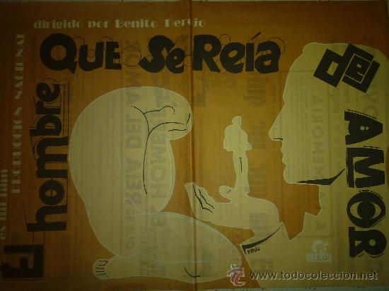 Kino: EL HOMBRE QUE SE RE&Iacute;A DEL AMOR - DE BENITO DE PEROJO - FACSIMIL