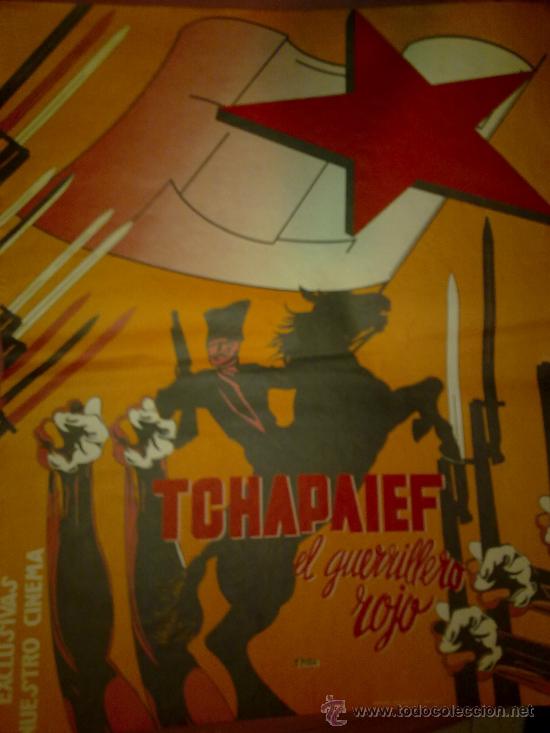 Cinema: TCHAPAIEF EL GUERRILLERO ROJO - FACSIMIL