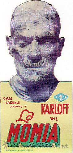 Kino: LA MOMIA - KARLOFF - FACSIMIL - TROQUELADO