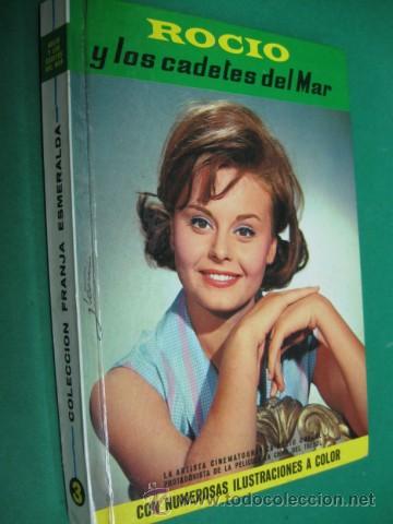 Cinema: ROCIO Y LOS CADETES DEL MAR, EDITORIAL FELICIDAD, PUBLICACION JUVENIL, 1965, N&ordm; 3. ROCIO DURCAL