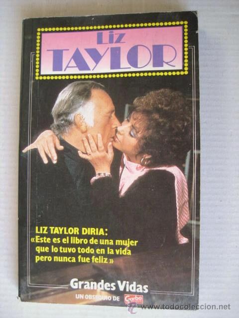 Cinema: LIZ TAYLOR. GRANDES VIDAS. GARBO. 1984. . .. ENVIO GRATIS&iexcl;&iexcl;&iexcl;