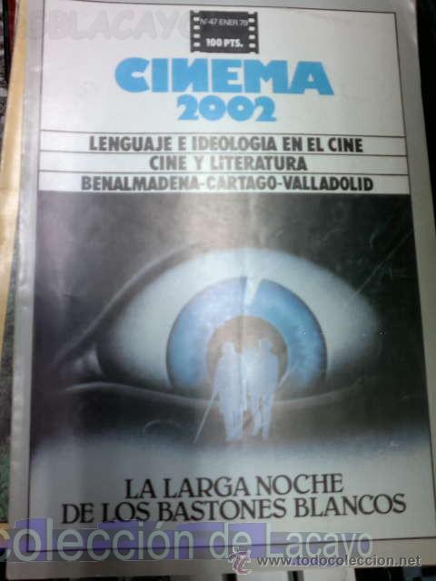Cine: CINEMA 2002 NUMERO 47 A&Ntilde;O 79