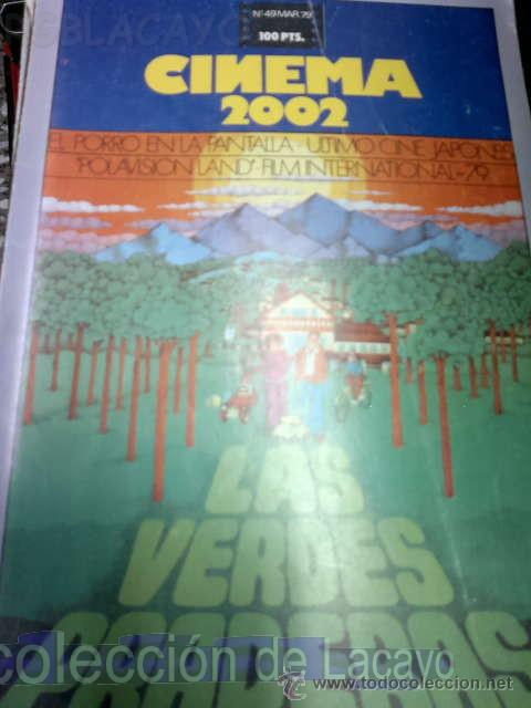 Cine: CINEMA 2002 NUMERO 49 A&Ntilde;O 79