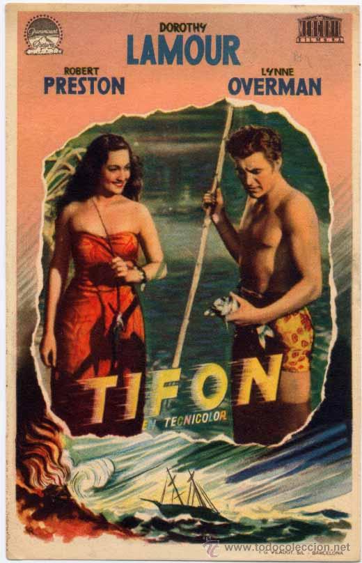 Kino: FOLLETO DE CINE: TIFON CON DOROTHY LAMOUR