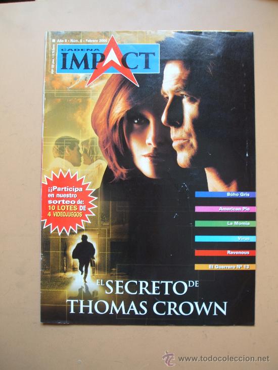 Cine: REVISTA CADENA IMPACT FEBRERO 2000 en portada el secreto de thomas crown