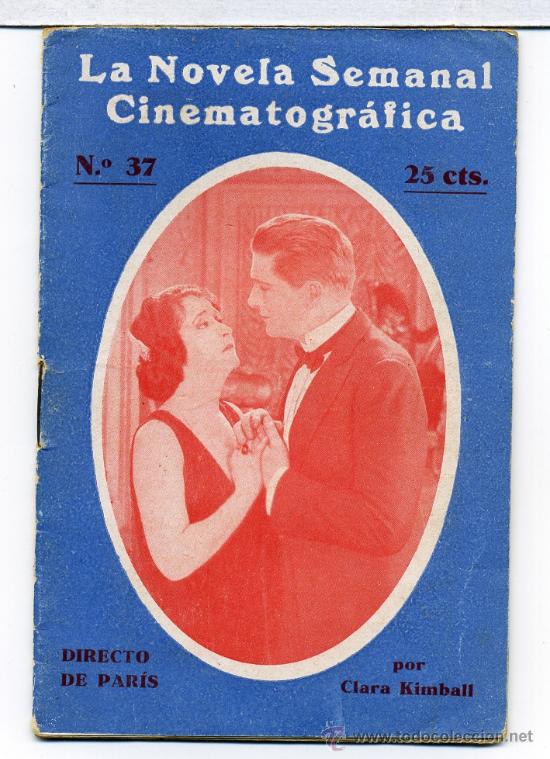 Kino: DIRECTO DE PARIS, con Clara Kimball. NOVELILLA.