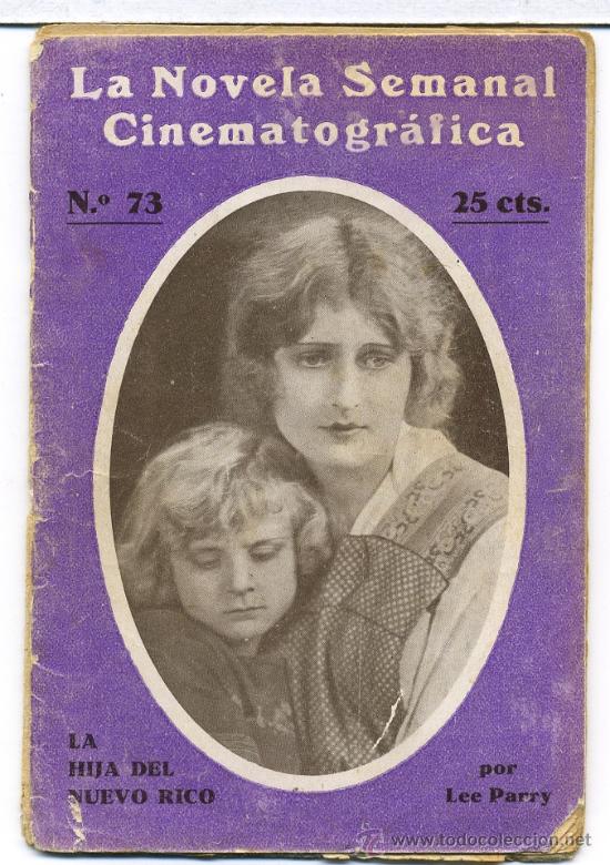 Kino: LA HIJA DEL NUEVO RICO, con Lee Parry. NOVELILLA.