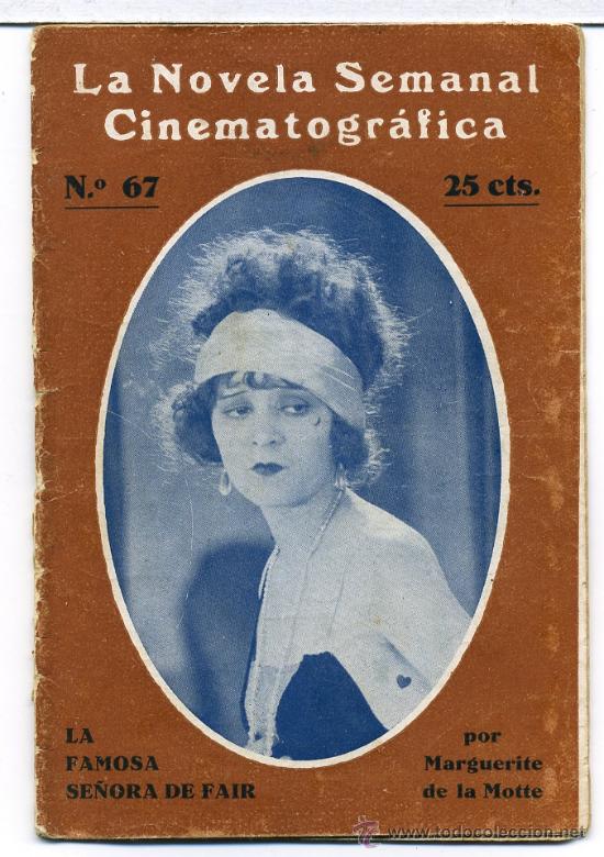 Kino: LA FAMOSA SE&Ntilde;ORA DE FAIR, con Margarite de la Motte. NOVELILLA.
