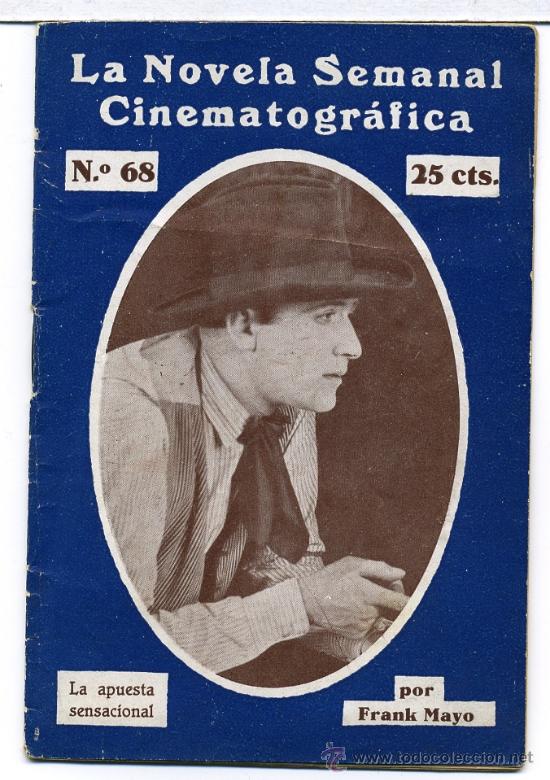 Kino: LA APUESTA SENSACIONAL, con Frank Mayo. NOVELILLA.