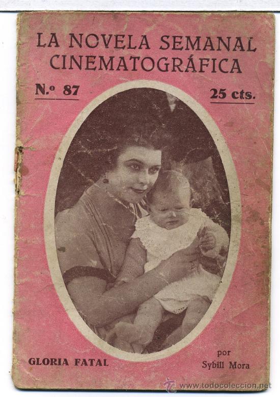 Cin&eacute;ma: GLORIA FATAL, con Sybill Mora. NOVELILLA.