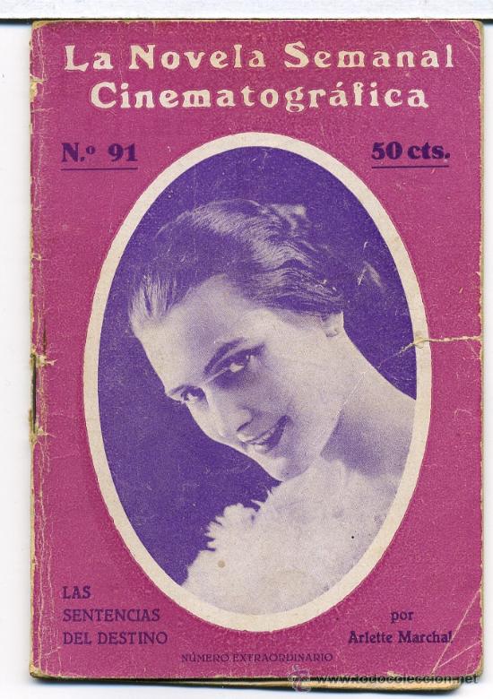 Cin&eacute;ma: LAS SENTENCIAS DEL DESTINO, con Arlette Marchal NOVELILLA.
